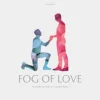 Hush Hush Games Samenwerking Bordspel>Fog Of Love - Male Cover