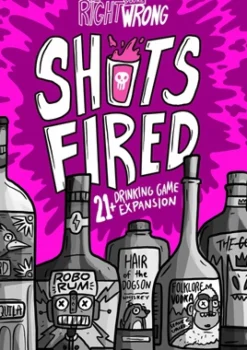Right Wrong Game co. Partyspellen>I'M Right You'Re Wrong - Shots Fired