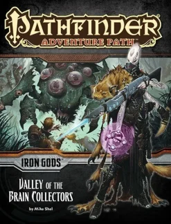 Paizo Publishing Pathfinder>Pathfinder: Valley Of The Brain Collectors (Iron Gods 4 Of 6)