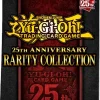 Konami Yu-Gi-Oh Boosters>Yu-Gi-Oh: 25Th Anniversary Rarity Collection - Booster